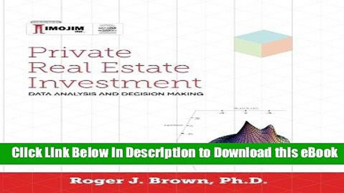 [Read Book] Private Real Estate Investment - Data Analysis and Decision Making: Second edition