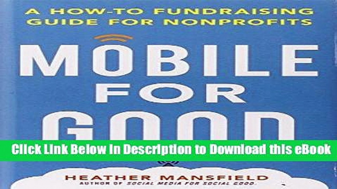 [PDF] Download Mobile for Good: A How-To Fundraising Guide for Nonprofits Full Download