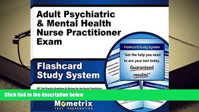 Read Online Adult Psychiatric   Mental Health Nurse Practitioner Exam Flashcard Study System: NP