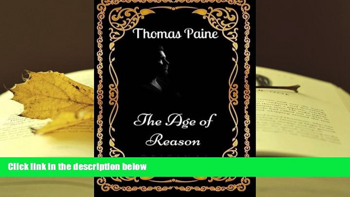 Audiobook  The Age of Reason: By Thomas Paine - Illustrated For Ipad