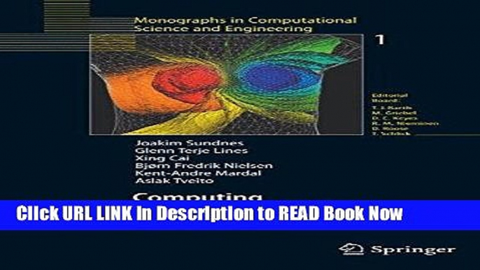 Download [PDF] Computing the Electrical Activity in the Heart (Monographs in Computational Science