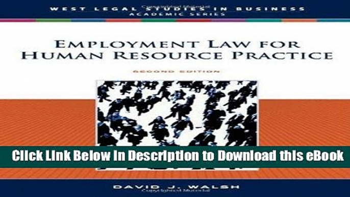 [Read Book] Employment Law for Human Resource Practice Kindle