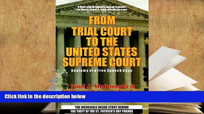 Kindle eBooks  From Trial Court to the United States Supreme Court: Anatomy of a Free Speech Case: