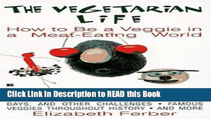 Read Book Vegetarian Life Full eBook