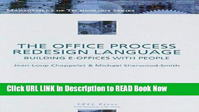 [Popular Books] The Office Process Redesign Language (Management of Technology) Full Online