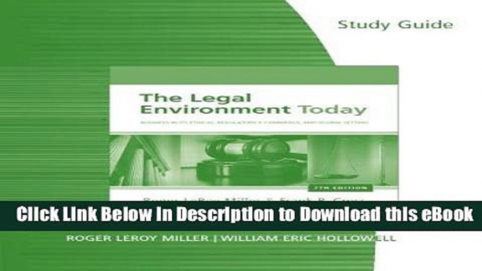 [Read Book] Study Guide for Miller/Cross  The Legal Environment Today: Business In Its Ethical,