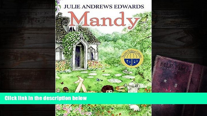 PDF [FREE] DOWNLOAD  Mandy (Julie Andrews Collection) Julie Andrews Edwards  Trial Ebook