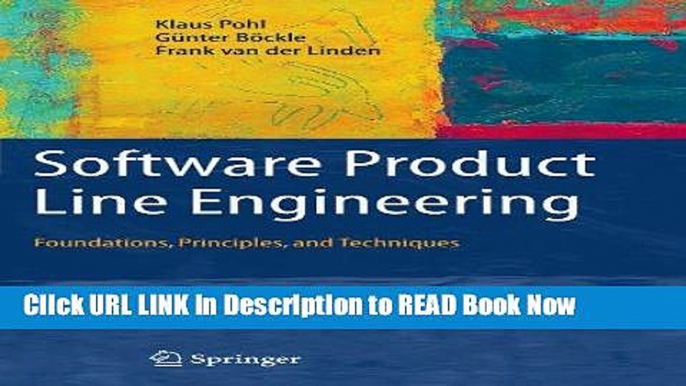 [Popular Books] Software Product Line Engineering: Foundations, Principles and Techniques Full