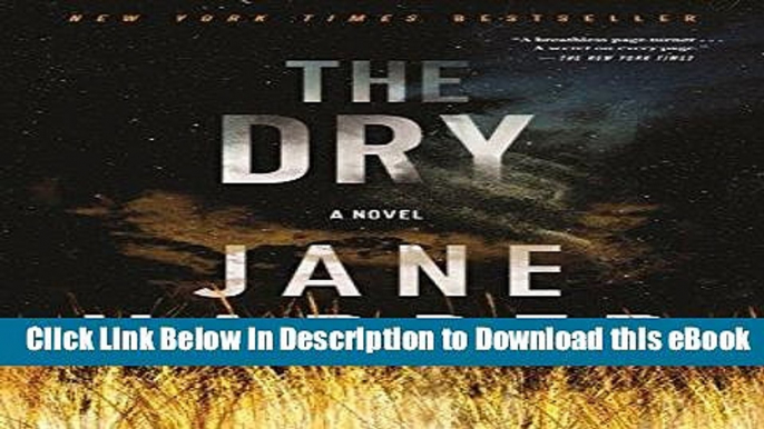 [Read Book] The Dry: A Novel Kindle