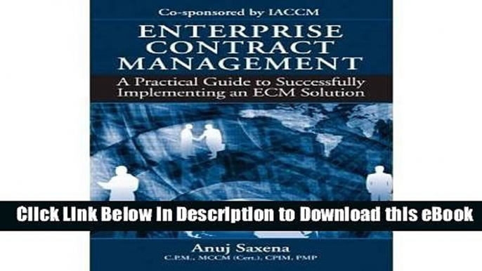 EPUB Download Enterprise Contract Management: A Practical Guide to Successfully Implementing an