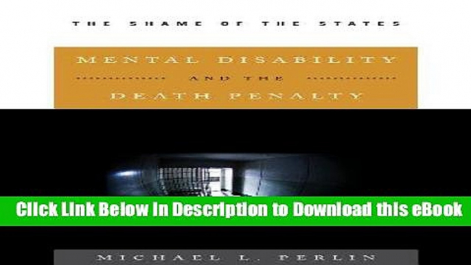 [Read Book] Mental Disability and the Death Penalty: The Shame of the States Mobi