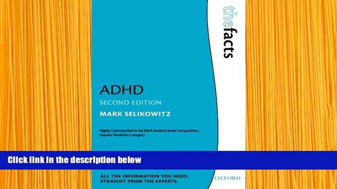 READ book ADHD (The Facts Series) Mark Selikowitz Full Book