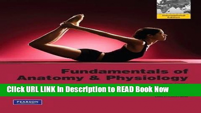 Download Fundamentals of Anatomy   Physiology Full eBook