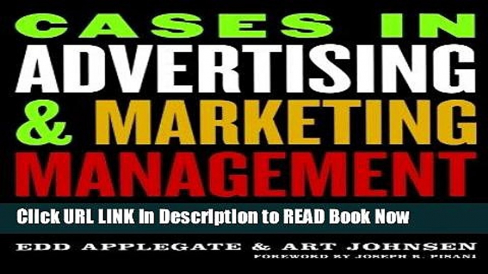 [Reads] Cases in Advertising and Marketing Management: Real Situations for Tomorrow s Managers