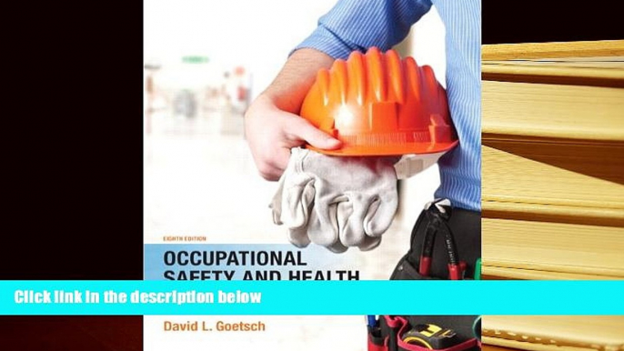 Popular Book  Occupational Safety and Health for Technologists, Engineers, and Managers (8th