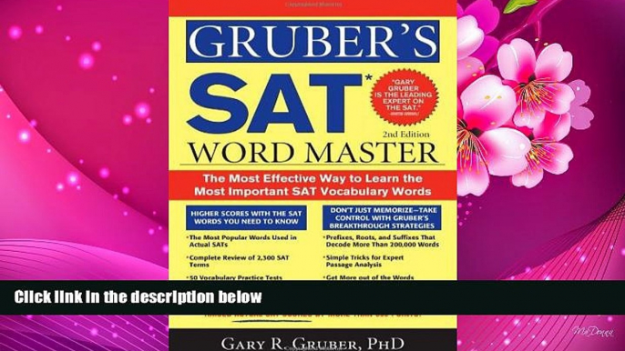 READ book Gruber s SAT Word Master: The Most Effective Way to Learn the Most Important SAT