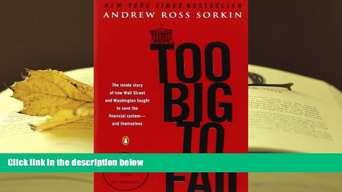 Popular Book  Too Big to Fail: The Inside Story of How Wall Street and Washington Fought to Save