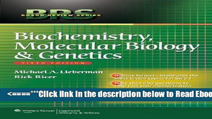 Read BRS Biochemistry, Molecular Biology, and Genetics (Board Review Series) Best Book