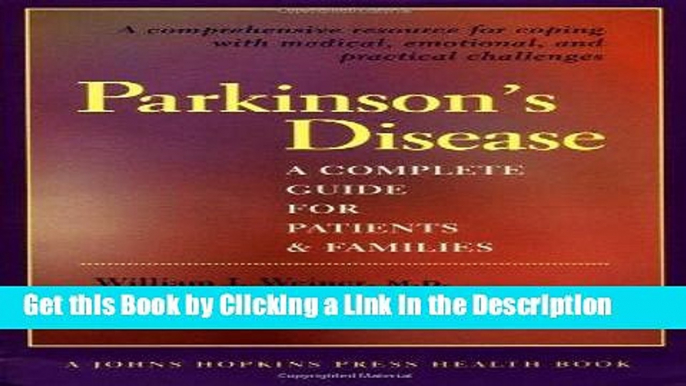 BEST PDF Parkinson s Disease: A Complete Guide for Patients and Families (A Johns Hopkins Press