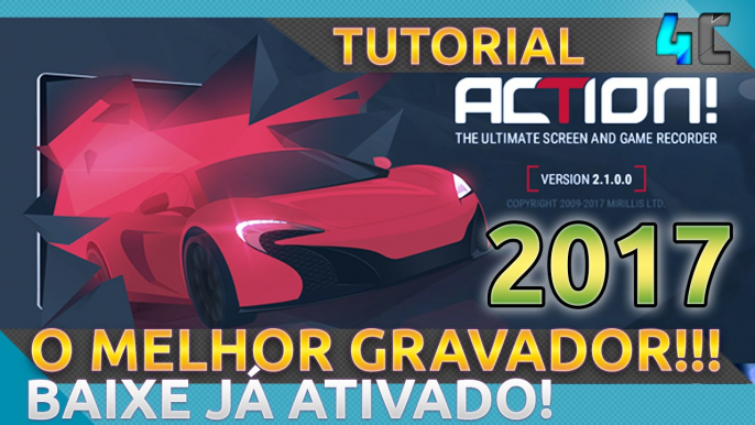 O Melhor programa para gravar TUTORIAIS e GAMEPLAYS + Download! Action 2017