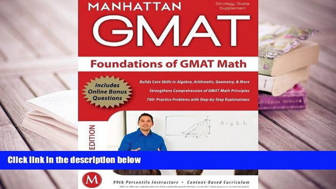 Popular Book  Foundations of GMAT Math, 5th Edition (Manhattan GMAT Preparation Guide: Foundations