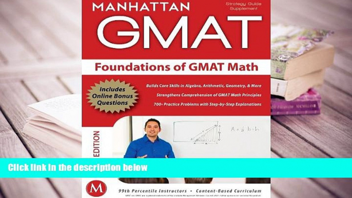 Best Ebook  Foundations of GMAT Math, 5th Edition (Manhattan GMAT Preparation Guide: Foundations