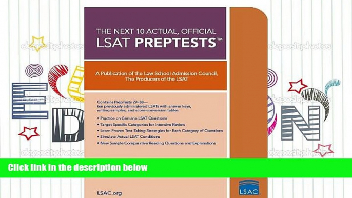 Read Online The Next 10 Actual, Official LSAT PrepTests (Lsat Series) For Kindle