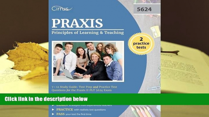 Best Ebook  Praxis Principles of Learning and Teaching 7-12 Study Guide: Test Prep and Practice