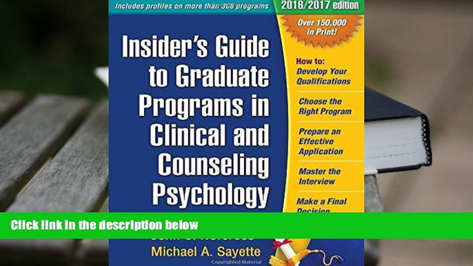 READ book Insider s Guide to Graduate Programs in Clinical and Counseling Psychology: 2016/2017