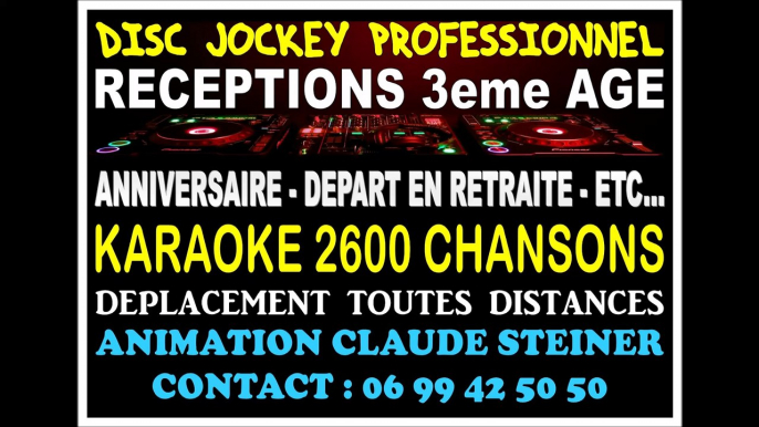 DJ DISC JOCKEY RÉCEPTIONS SOIRÉES DANSANTES CLUBS 3E AGE