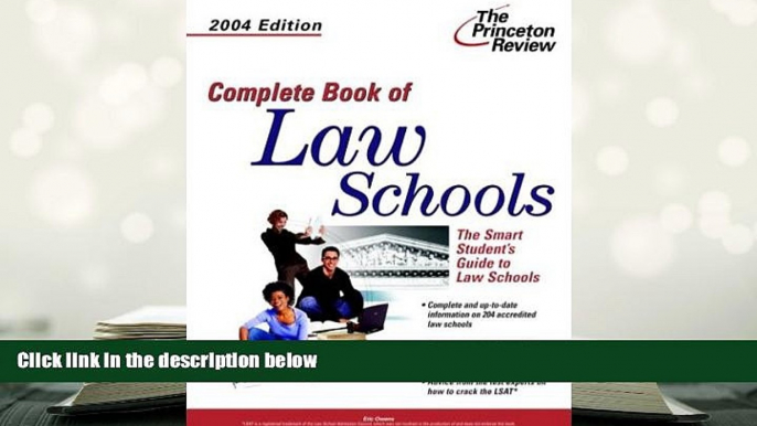 FREE [PDF] DOWNLOAD Complete Book of Law Schools, 2004 Edition (Graduate School Admissions Gui)