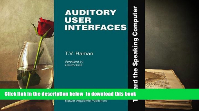 PDF [DOWNLOAD] Auditory User Interfaces: Toward the Speaking Computer READ ONLINE