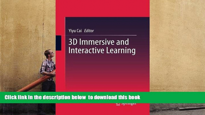 PDF [DOWNLOAD] 3D Immersive and Interactive Learning TRIAL EBOOK