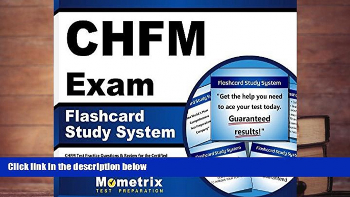 Download CHFM Exam Flashcard Study System: CHFM Test Practice Questions   Review for the Certified