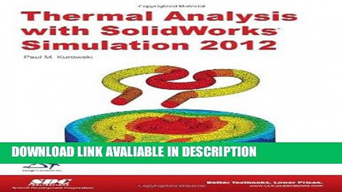 Download ePub Thermal Analysis with SolidWorks Simulation 2012 online pdf