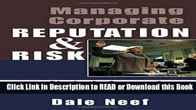 Best PDF Managing Corporate Reputation and Risk Online Free