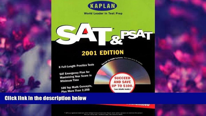 READ book Kaplan Sat Psat 2001 (Sat   Psat (Kaplan)(Book   CD-Rom), 2001) Kaplan Trial Ebook