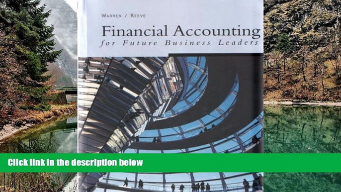 Popular Book  Financial Accounting for Future Business Leaders  For Online