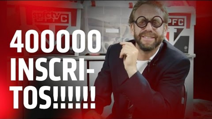 400 MIL INSCRITOS!!!! #SPFCPÉDIA | SPFCTV