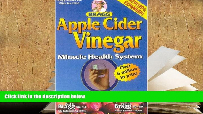 READ ONLINE  Apple Cider Vinegar: Miracle Health System [DOWNLOAD] ONLINE