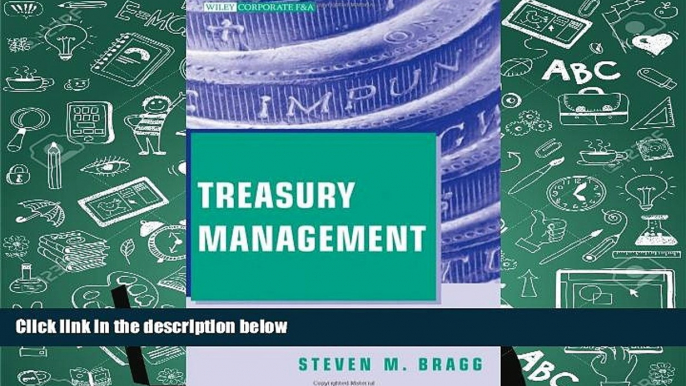 Popular Book  Treasury Management: The Practitioner s Guide  For Trial