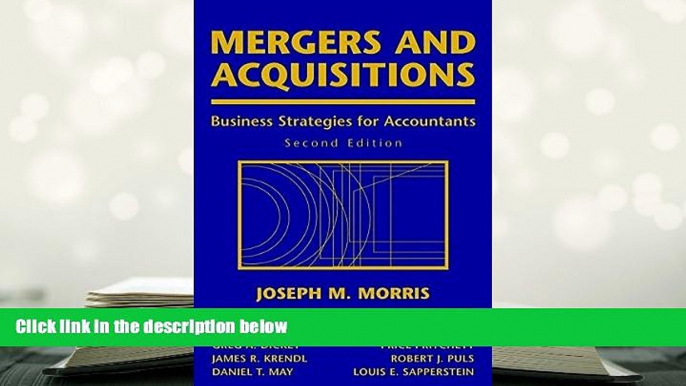 Popular Book  Mergers and Acquisitions: Business Strategies for Accountants  For Online