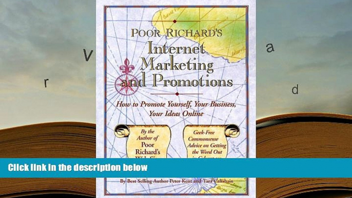 Best Ebook  Poor Richard s Internet Marketing and Promotions: How to Promote Yourself, Your