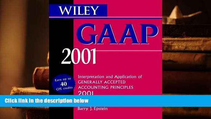 Popular Book  Wiley GAAP 2001: Interpretation and Application of Generally Accepted Accounting