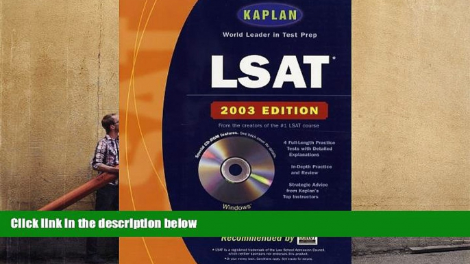 Best Ebook  Kaplan LSAT with CD-ROM 2003 (Lsat (Kaplan)(Book and CD-Rom))  For Kindle