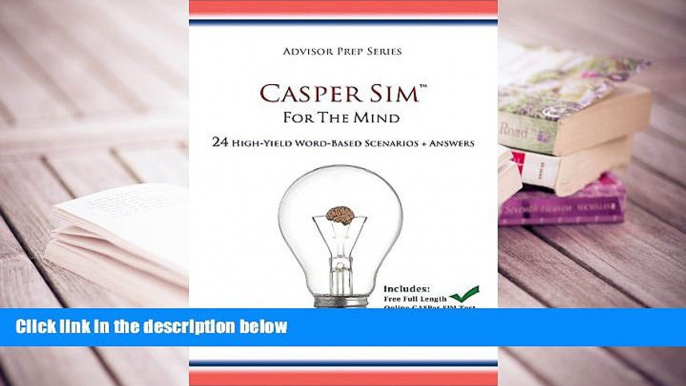 Popular Book  Casper Sim for the Mind: 24 High-Yield Word-Based Scenarios + Answers (Advisor