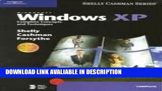 Audiobook Free Microsoft Windows XP: Complete Concepts and Techniques (Available Titles Skills