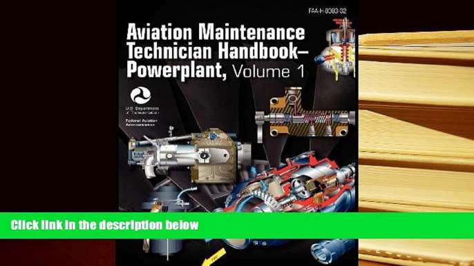 Popular Book  Aviation Maintenance Technician Handbook - Powerplant. Volume 1 (FAA-H-8083-32)  For