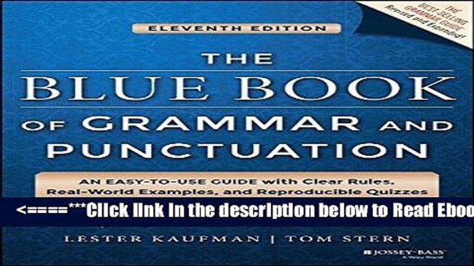 Read The Blue Book of Grammar and Punctuation: An Easy-to-Use Guide with Clear Rules, Real-World