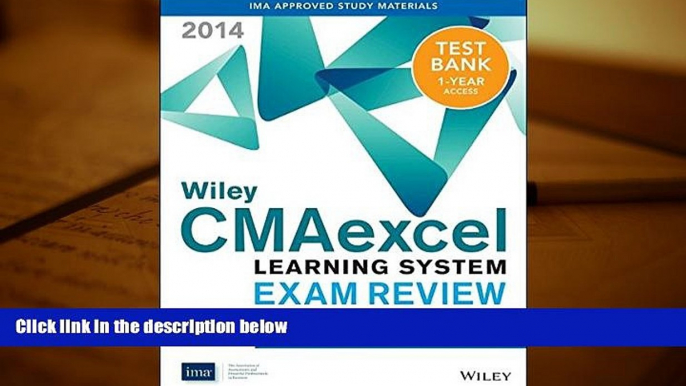 Best Ebook  Wiley CMAexcel Learning System Exam Review 2014 + Test Bank Part 1, Financial